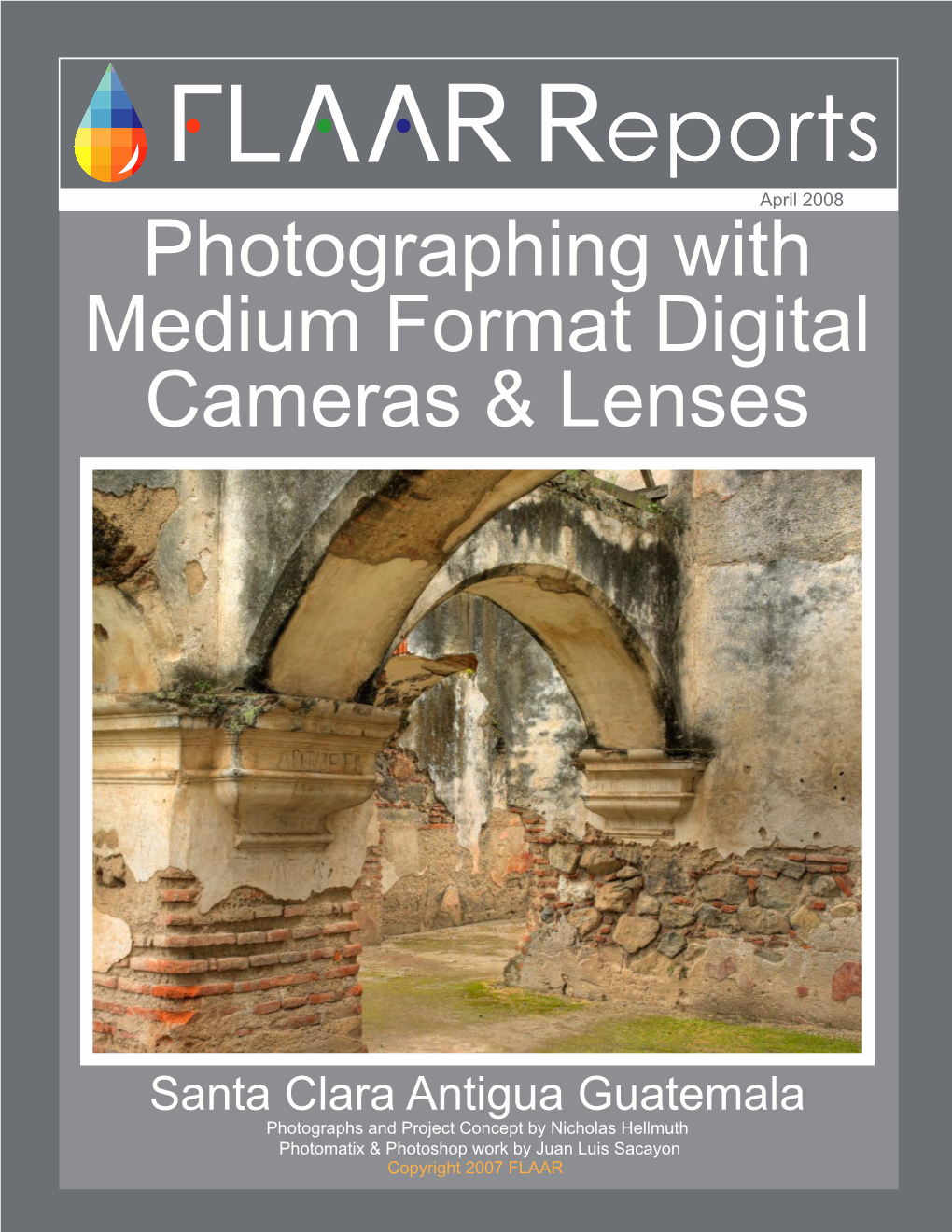 Photographing with Medium Format Digital Cameras & Lenses