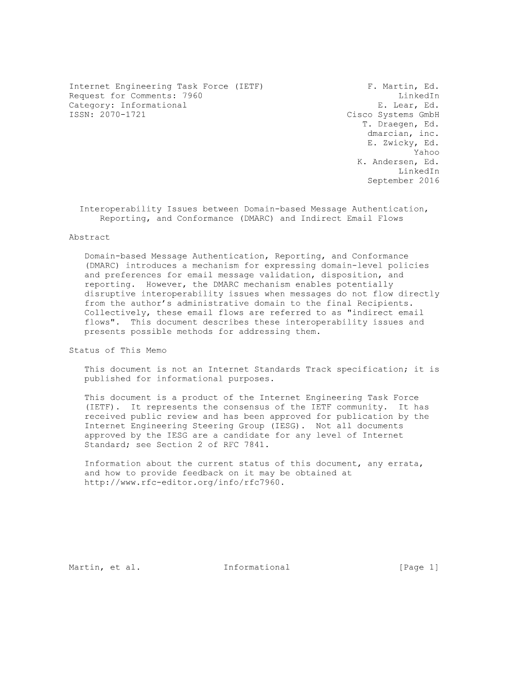 (IETF) F. Martin, Ed. Request for Comments: 7960 Linkedin Category: Informational E