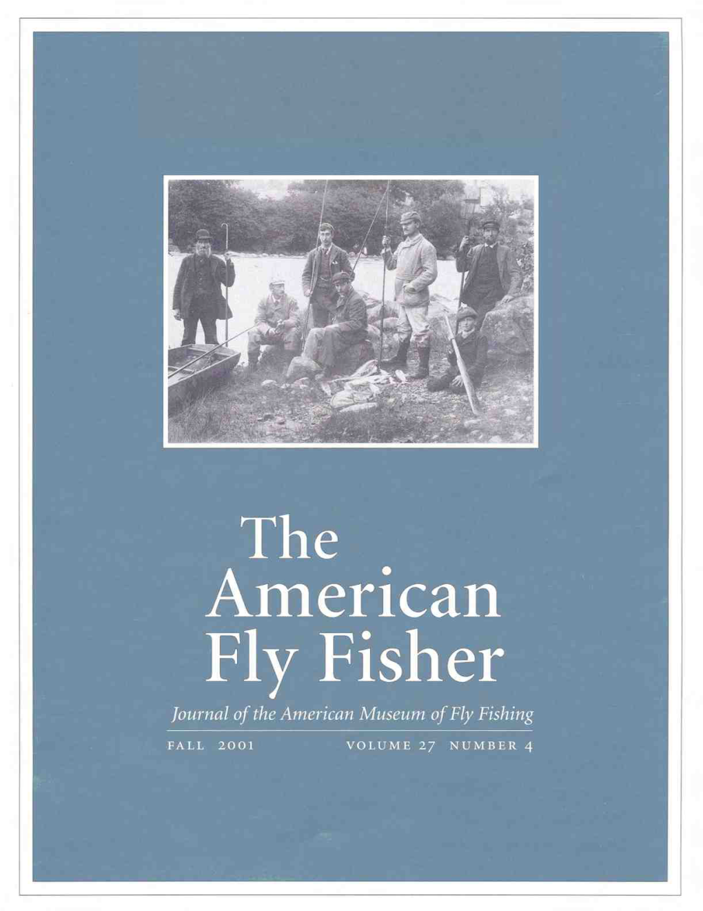 Fly Fisher Journal of the American Museum of Fly Fishing Crossing Lines