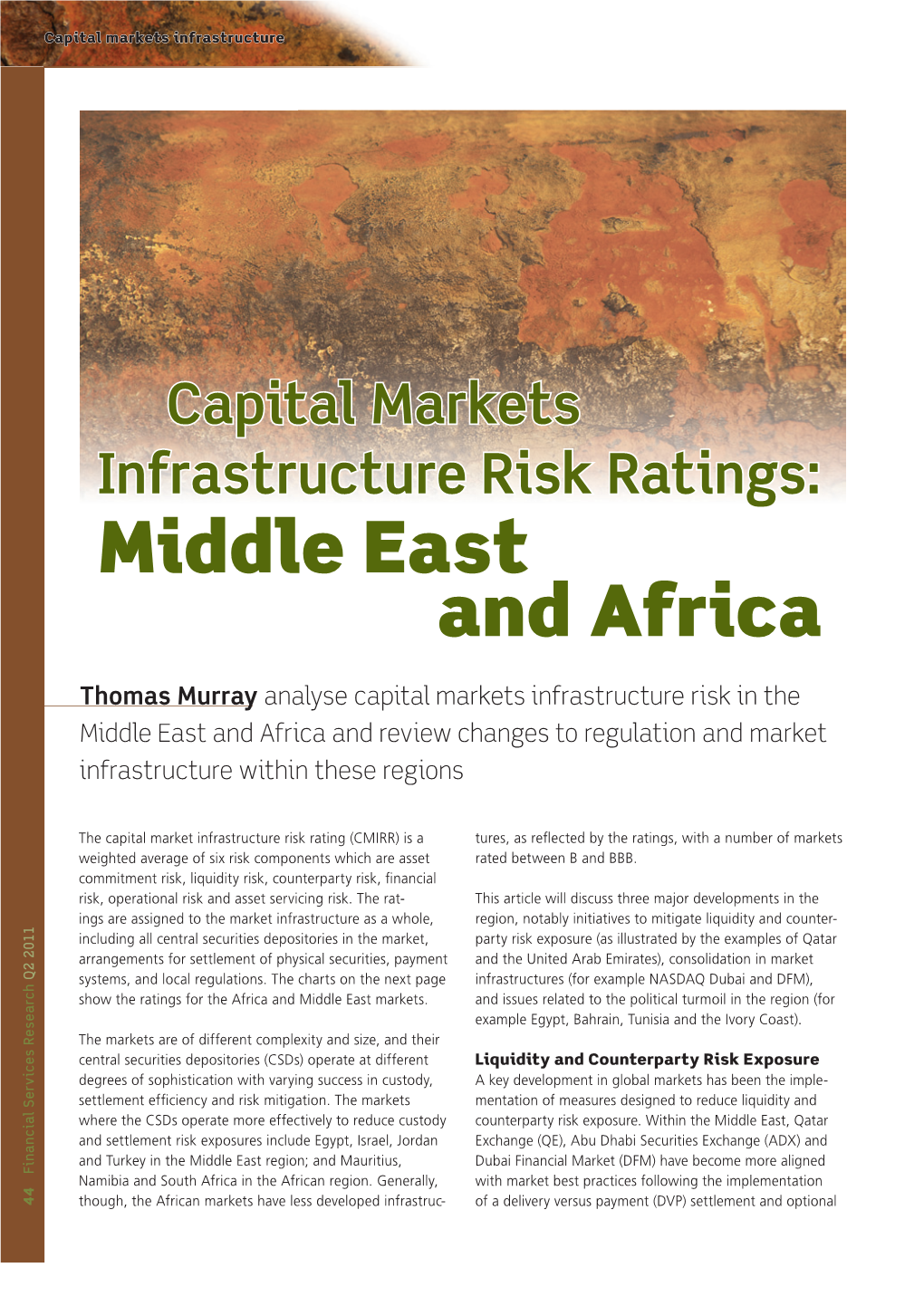 Middle East and Africa Have a Buy-In Arrangement in Place