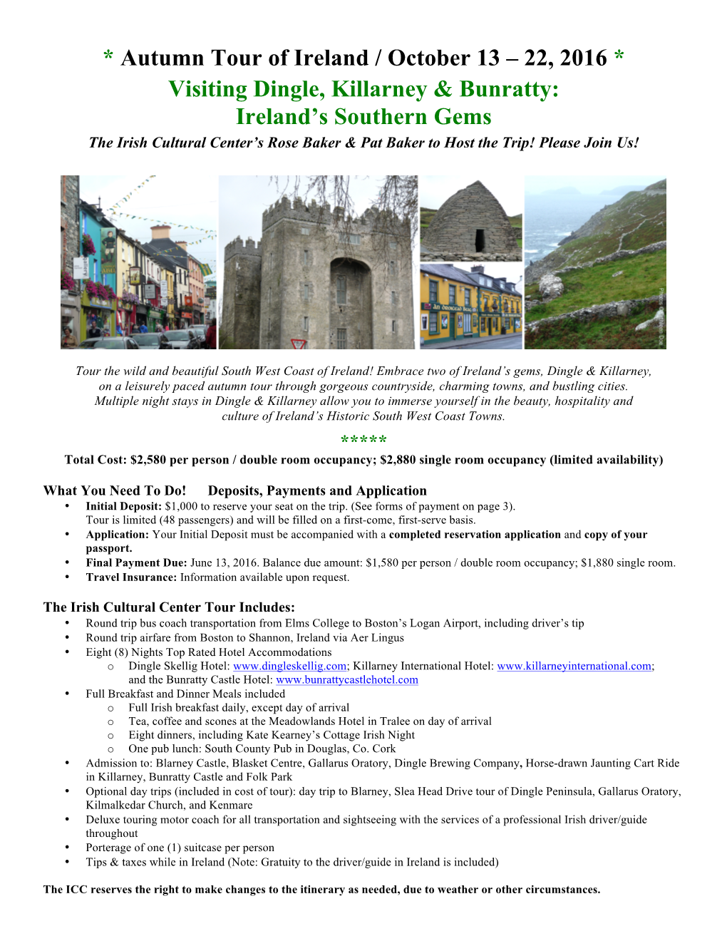 Autumn Tour of Ireland / October 13 – 22, 2016 * Visiting Dingle, Killarney