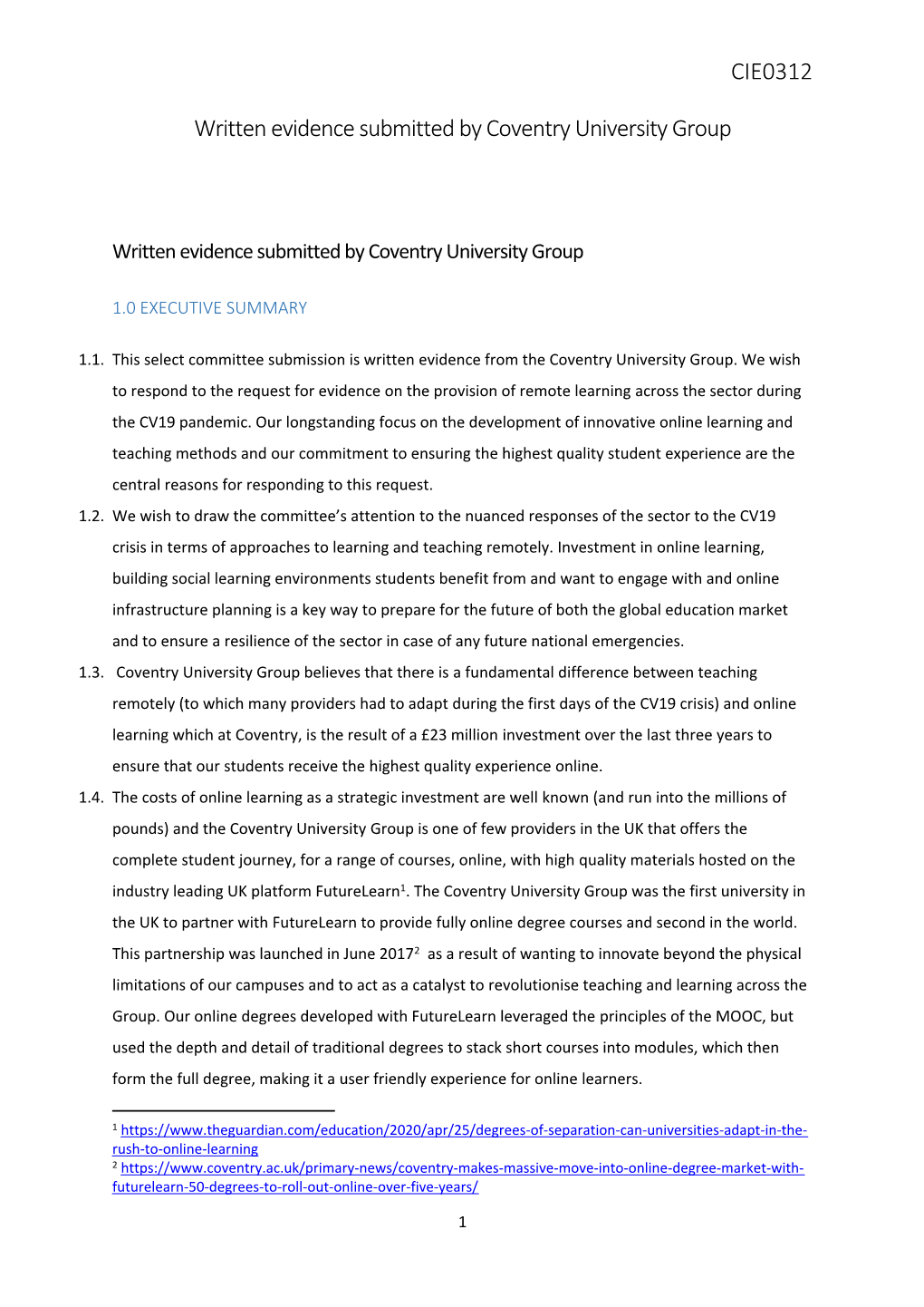 CIE0312 Written Evidence Submitted by Coventry University Group