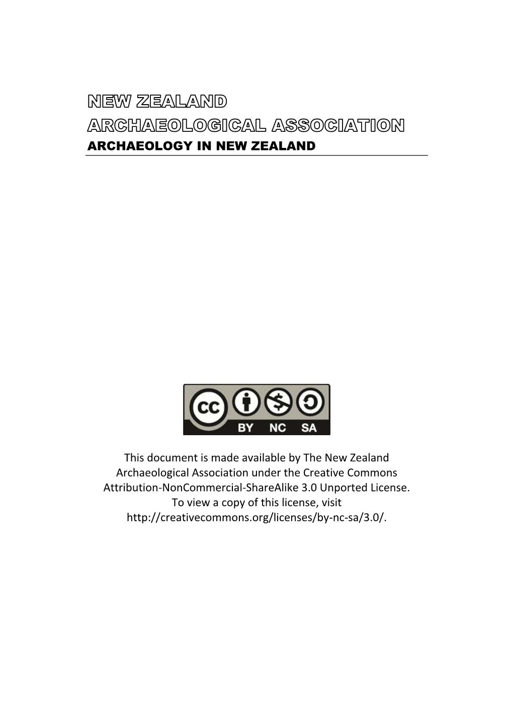 ARCHAEOLOGY in NEW ZEALAND This Document Is Made Available by the New Zealand Archaeological Association Under the Creative Comm