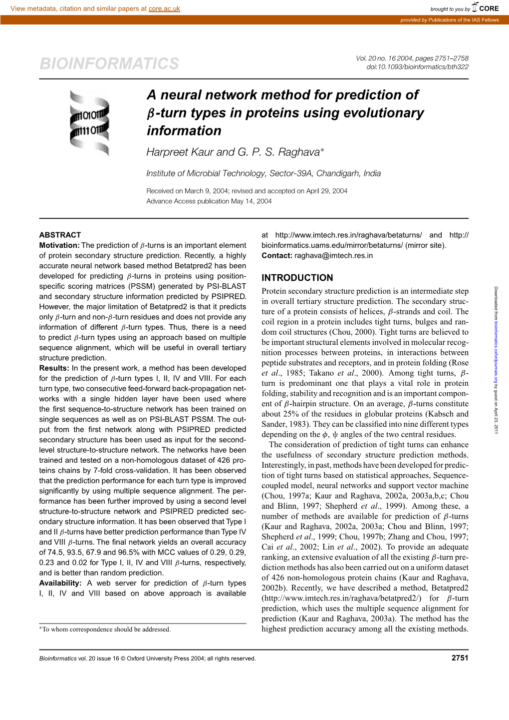 A Neural Network Method for Prediction of Β-Turn Types in Proteins Using Evolutionary Information Harpreet Kaur and G