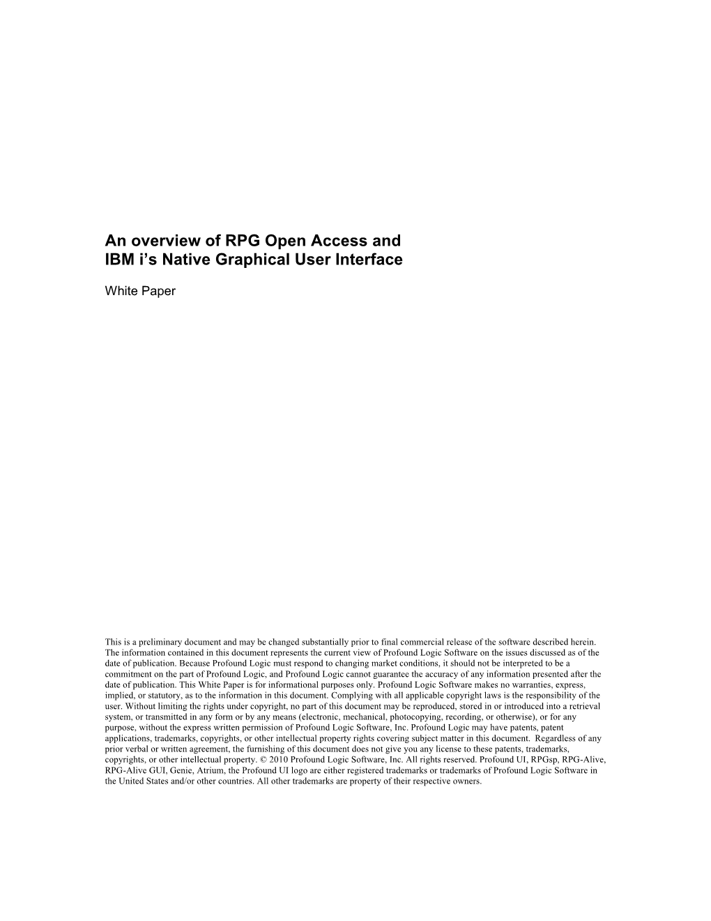 An Overview of RPG Open Access and IBM I's Native Graphical User Interface Introduction