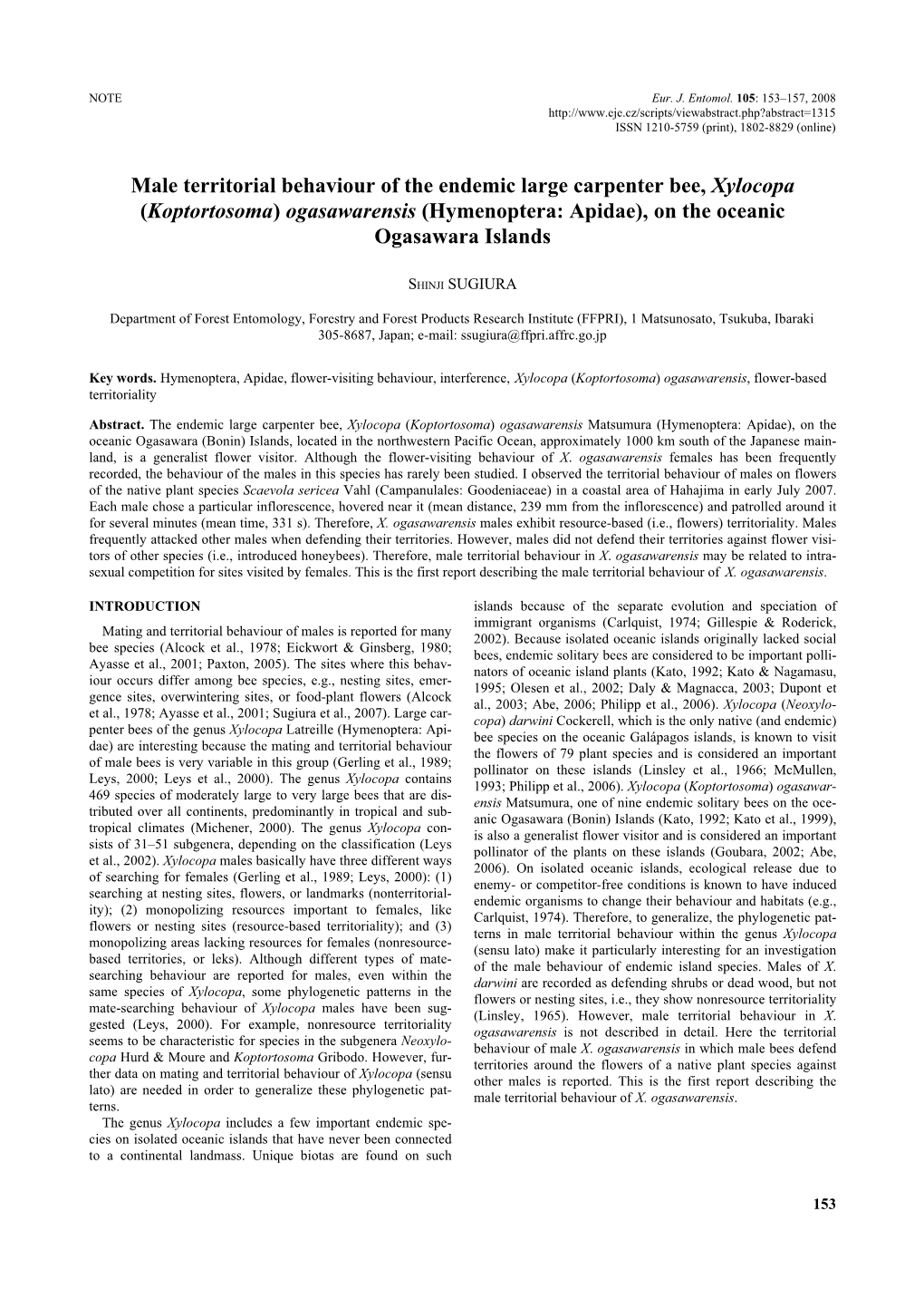 Male Territorial Behaviour of the Endemic Large Carpenter Bee, Xylocopa (Koptortosoma) Ogasawarensis (Hymenoptera: Apidae), on the Oceanic Ogasawara Islands