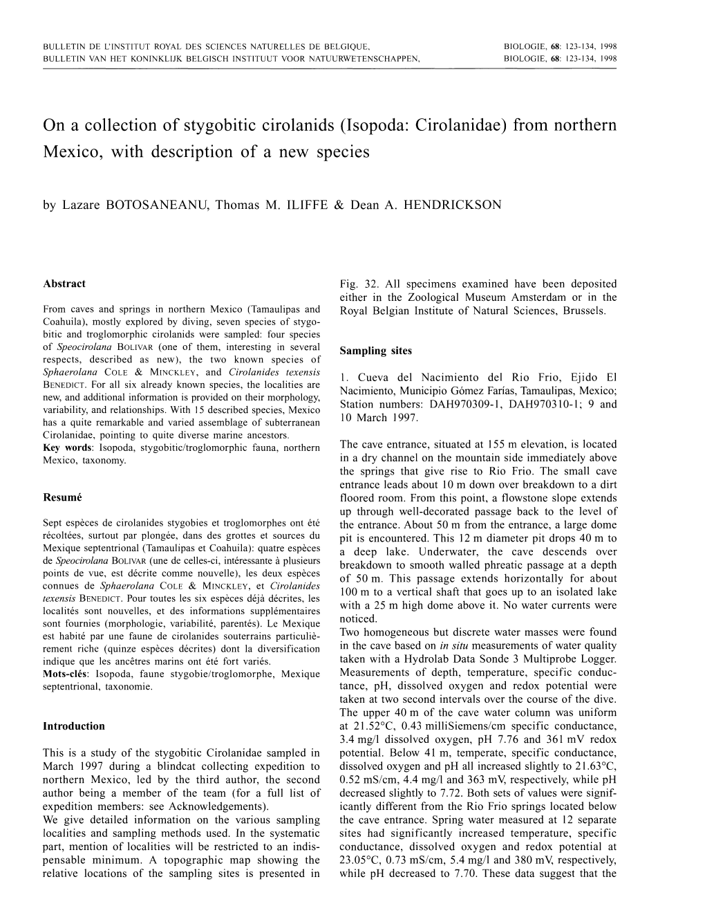 On a Collection of Stygobitic Cirolanids (Isopoda: Cirolanidae) from Northern Mexico, with Description of a New Species by Lazare BOTOSANEANU, Thomas M