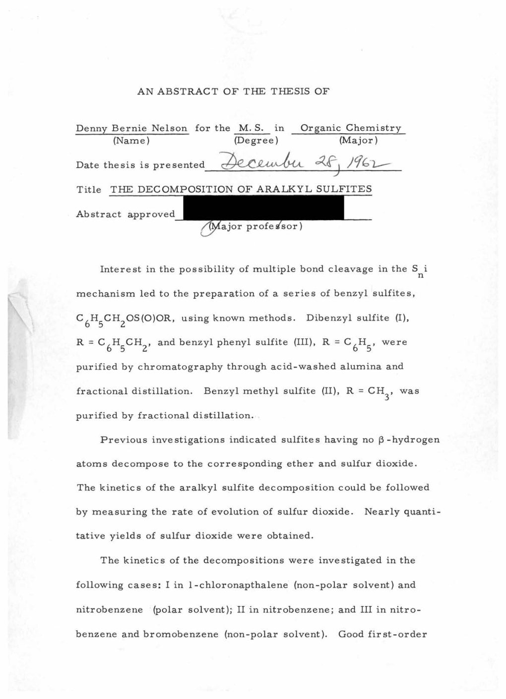 THE DECOMPOSITION of ARALKYL SULFITES Abstract Approved Ajor Profe