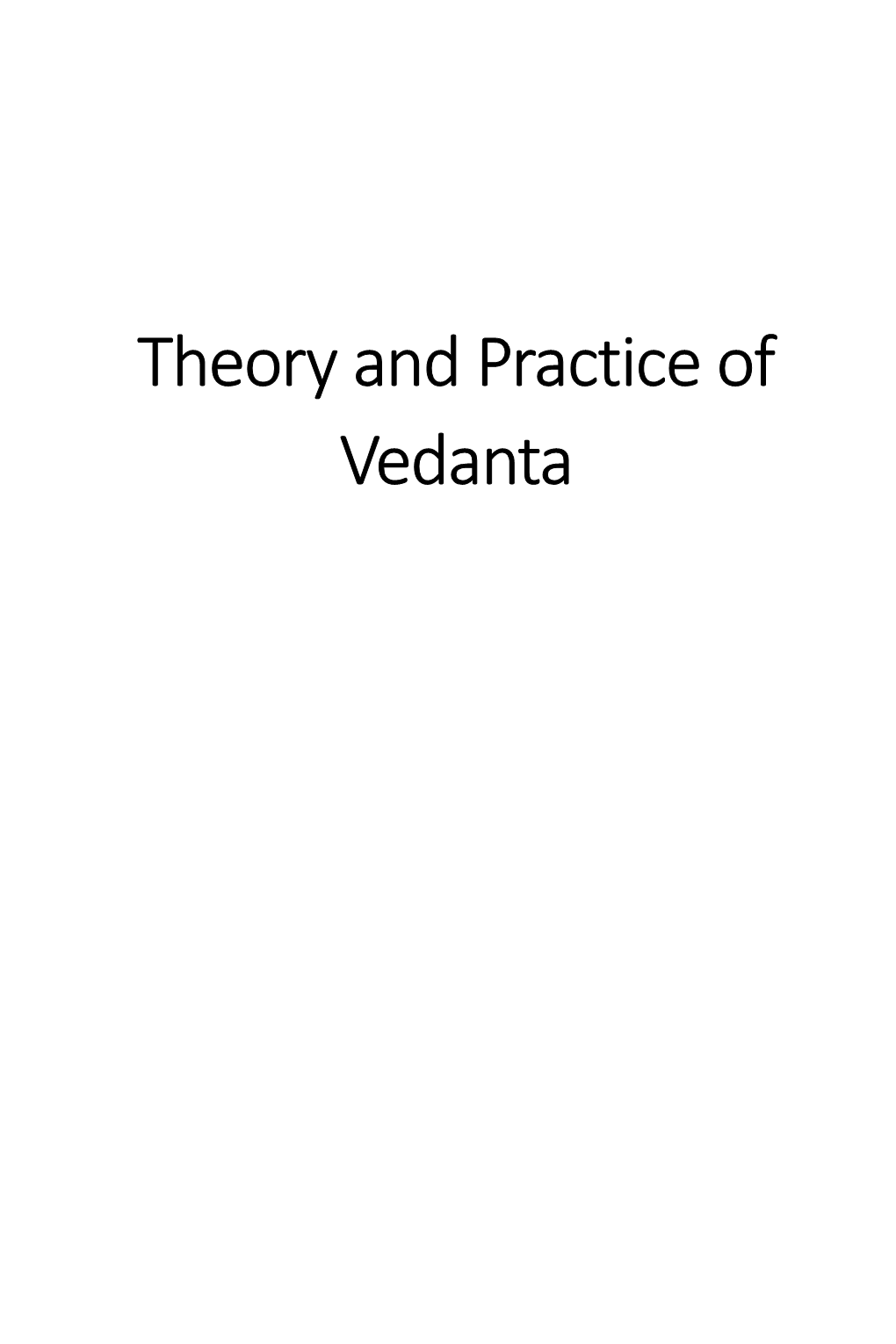 Theory and Practice of Vedanta
