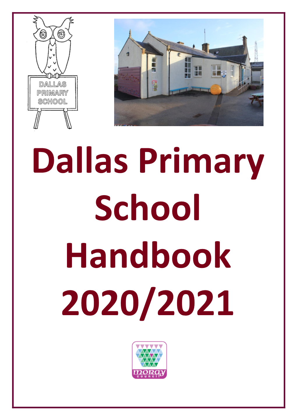 Dallas Primary School Handbook 2020/2021