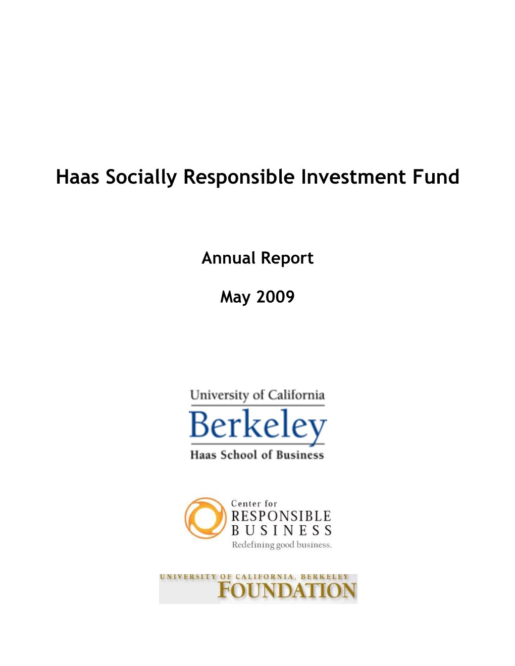 Haas Socially Responsible Investment Fund