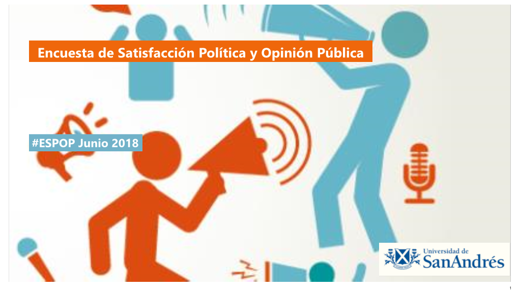 Encuesta De Satisfacción Política Y Opinión Pública