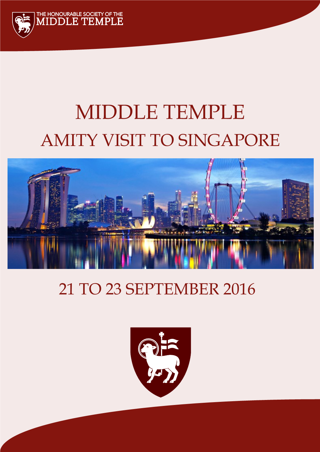 Middle Temple Amity Visit to Singapore