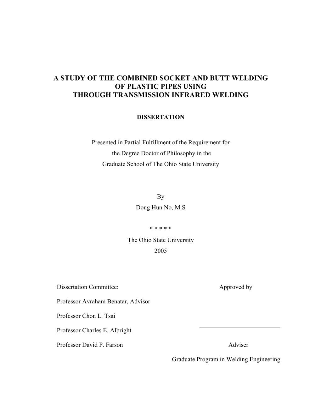 A Study of the Combined Socket and Butt Welding of Plastic Pipes Using Through Transmission Infrared Welding