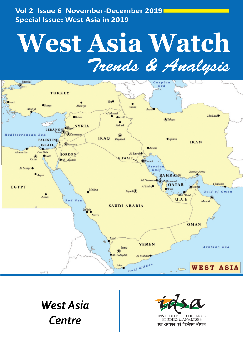 West Asia Watch Trends & Analysis