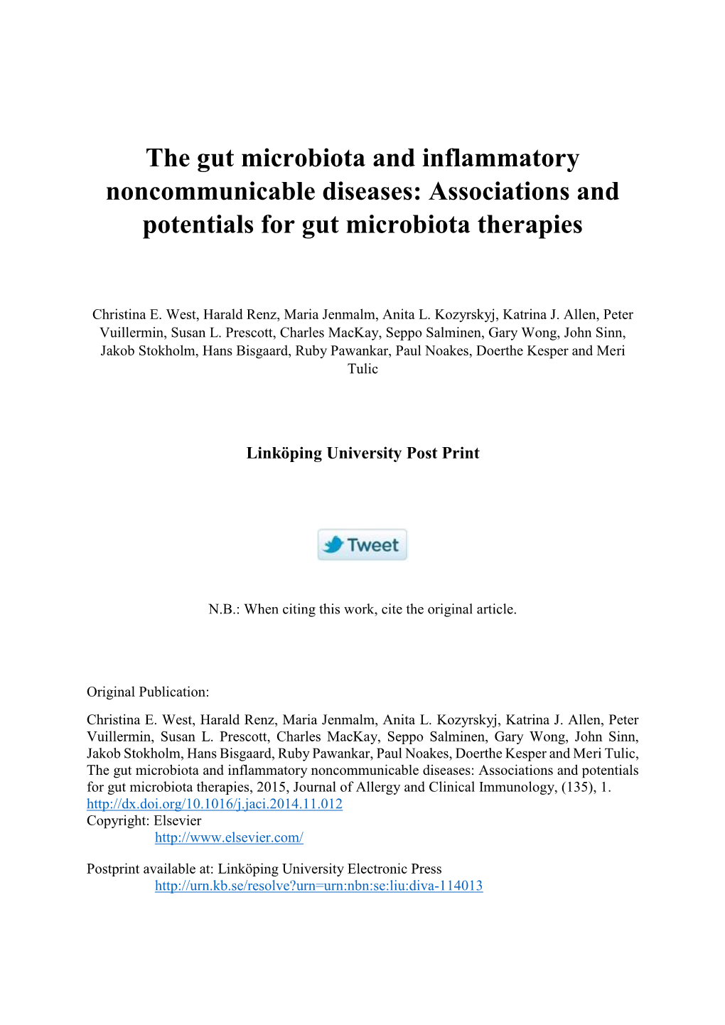 The Gut Microbiota and Inflammatory Noncommunicable Diseases: Associations and Potentials for Gut Microbiota Therapies