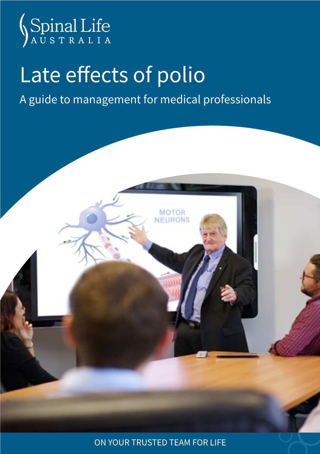 Late Effects of Polio a Guide to Management for Medical Professionals