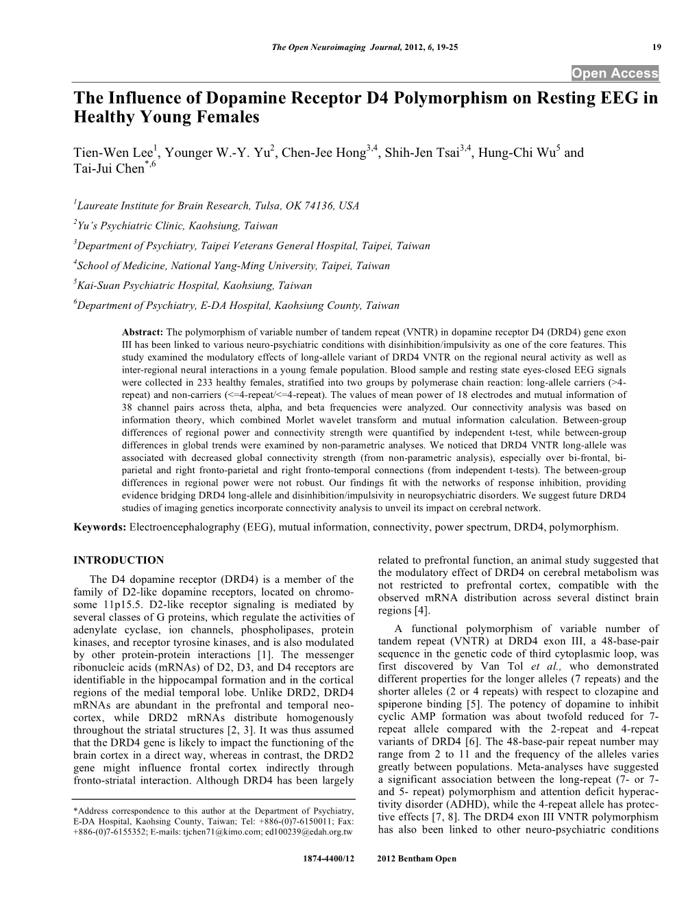 The Influence of Dopamine Receptor D4 Polymorphism on Resting EEG in Healthy Young Females