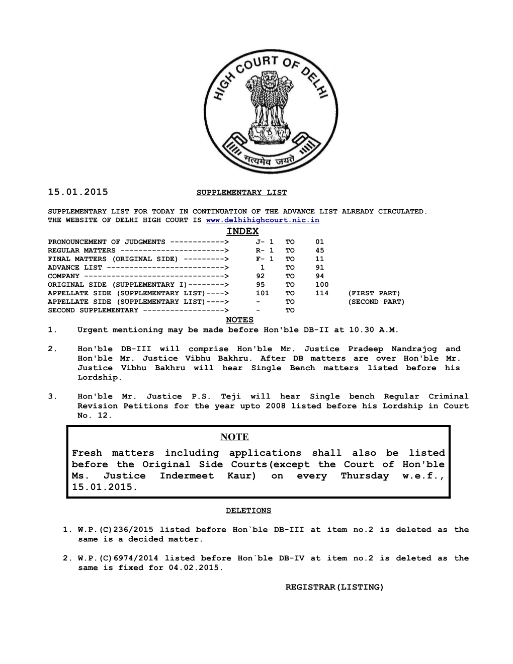 15.01.2015 NOTE Fresh Matters Including Applications Shall Also Be