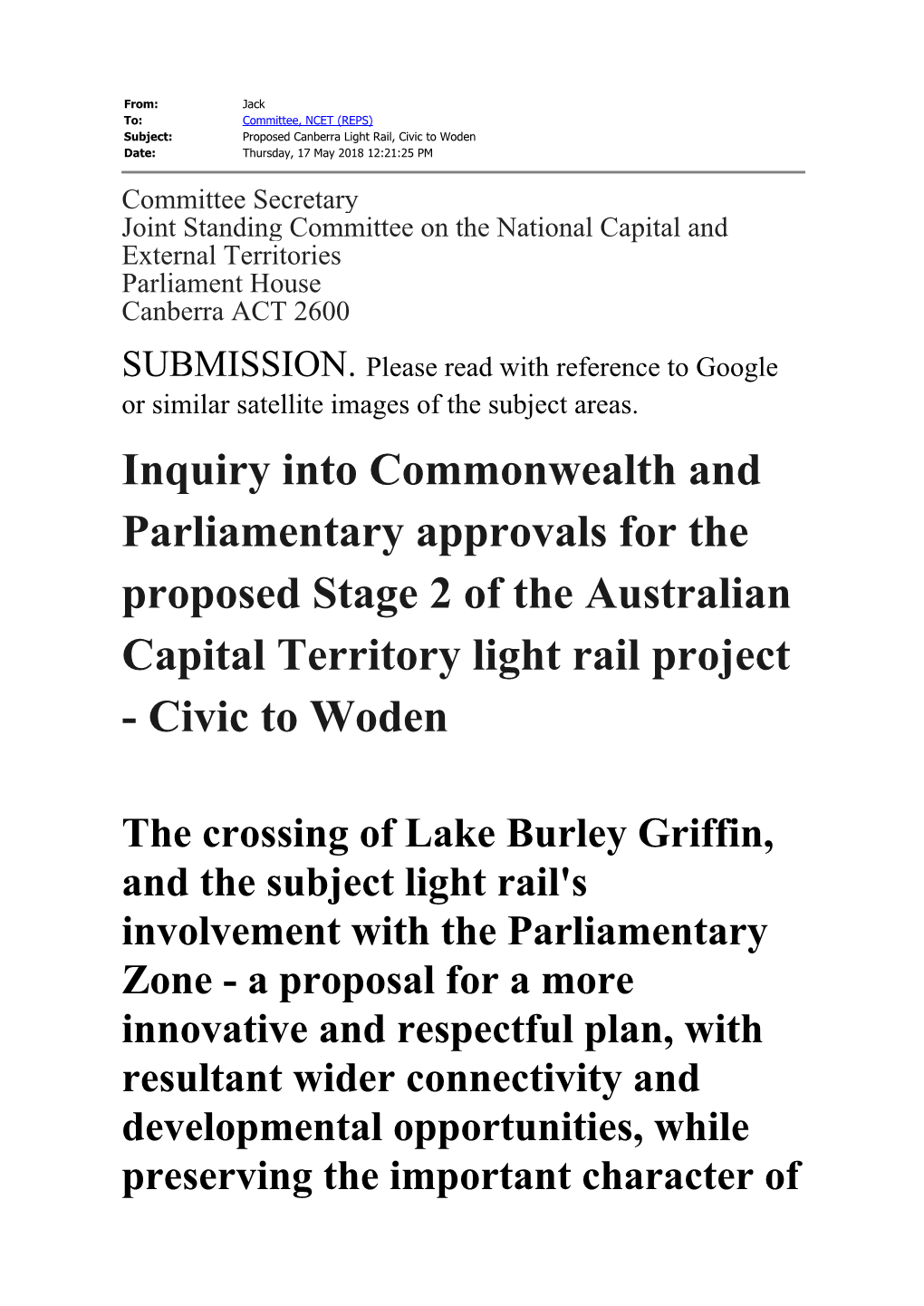 Inquiry Into Commonwealth and Parliamentary Approvals for the Proposed Stage 2 of the Australian Capital Territory Light Rail Project - Civic to Woden