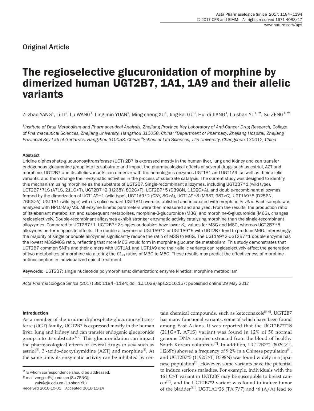 The Regioselective Glucuronidation of Morphine by Dimerized Human UGT2B7, 1A1, 1A9 and Their Allelic Variants