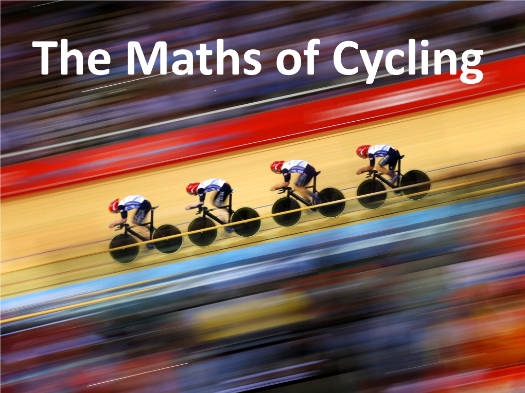 The Maths of Cycling Bikes Come in Different Styles, Depending on Their Intended Use