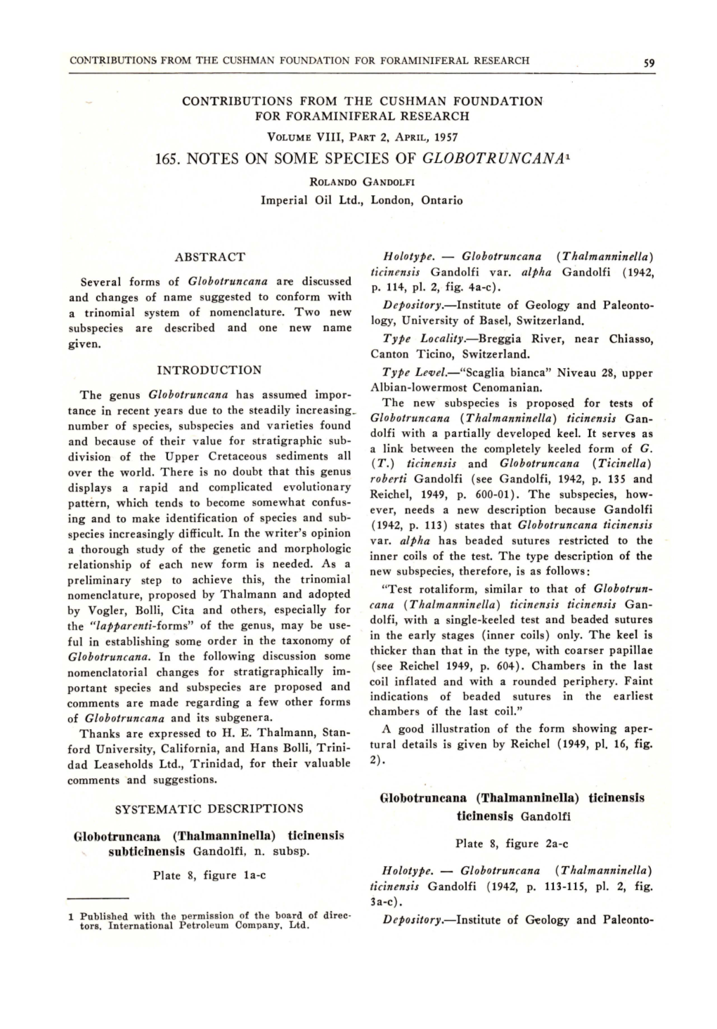 165. NOTES on SOME SPECIES of GLOBOTRUNCANAI ROLANDO GANDOLFI Imperial Oil Ltd., London, Ontario