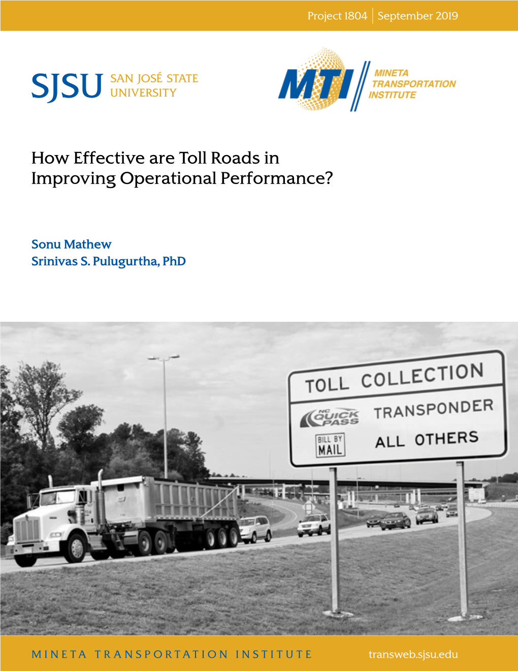 How Effective Are Toll Roads in Improving Operational Performance?