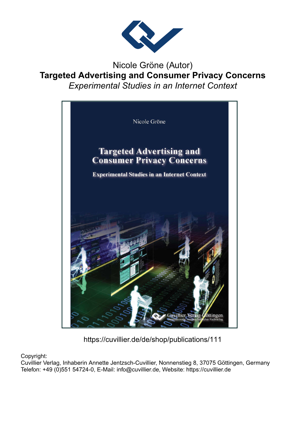 Targeted Advertising and Consumer Privacy Concerns Experimental Studies in an Internet Context