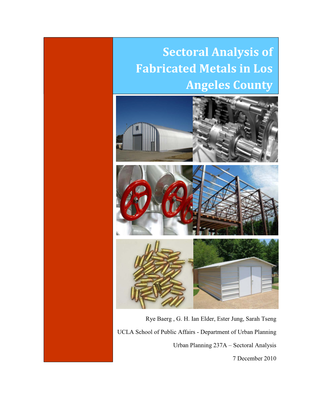 Sectoral Analysis of Fabricated Metals in Los Angeles County