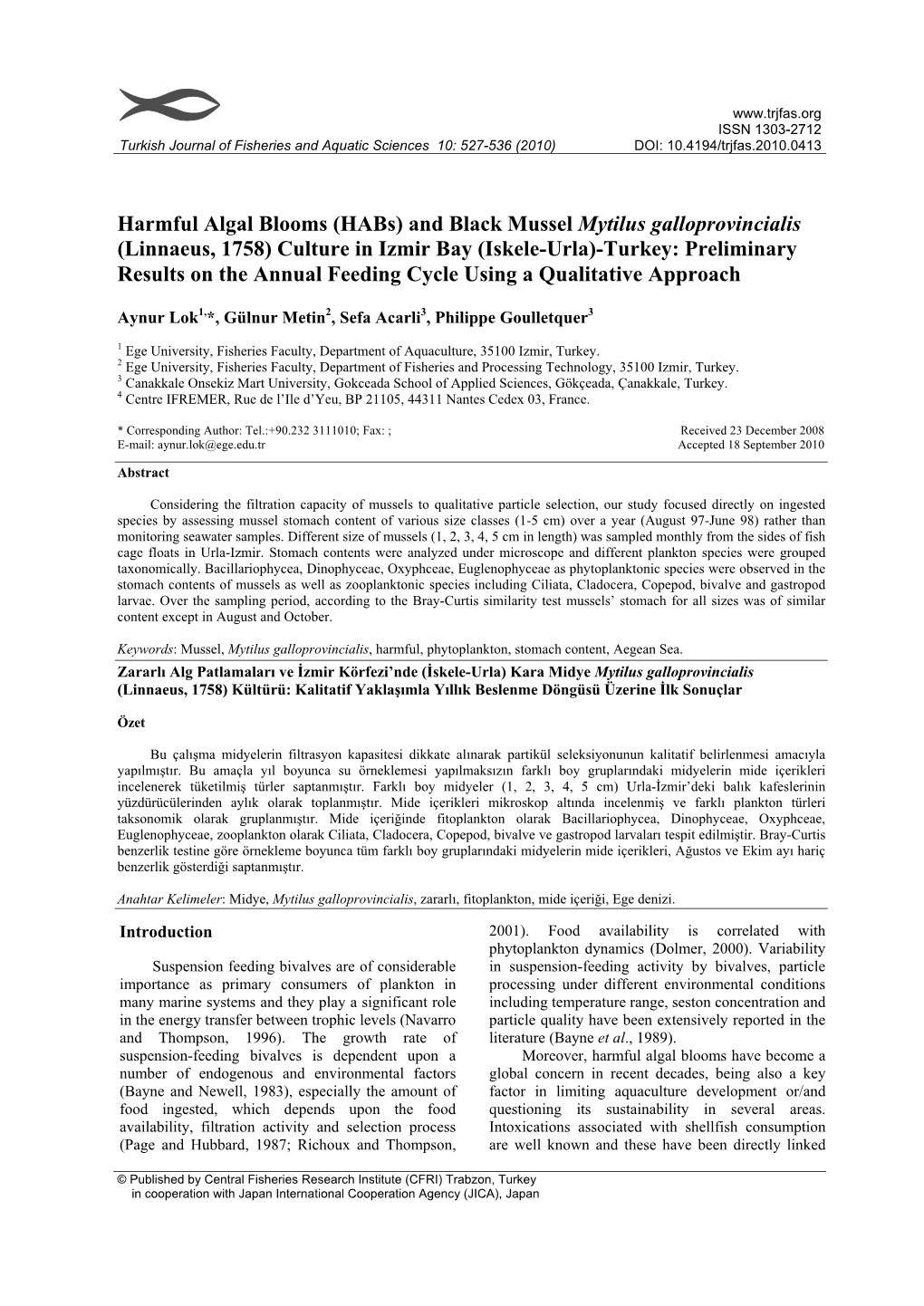 Harmful Algal Blooms (Habs) and Black Mussel Mytilus Galloprovincialis (Linnaeus, 1758) Culture in Izmir Bay (Iskele-Urla)-Turkey: Preliminary