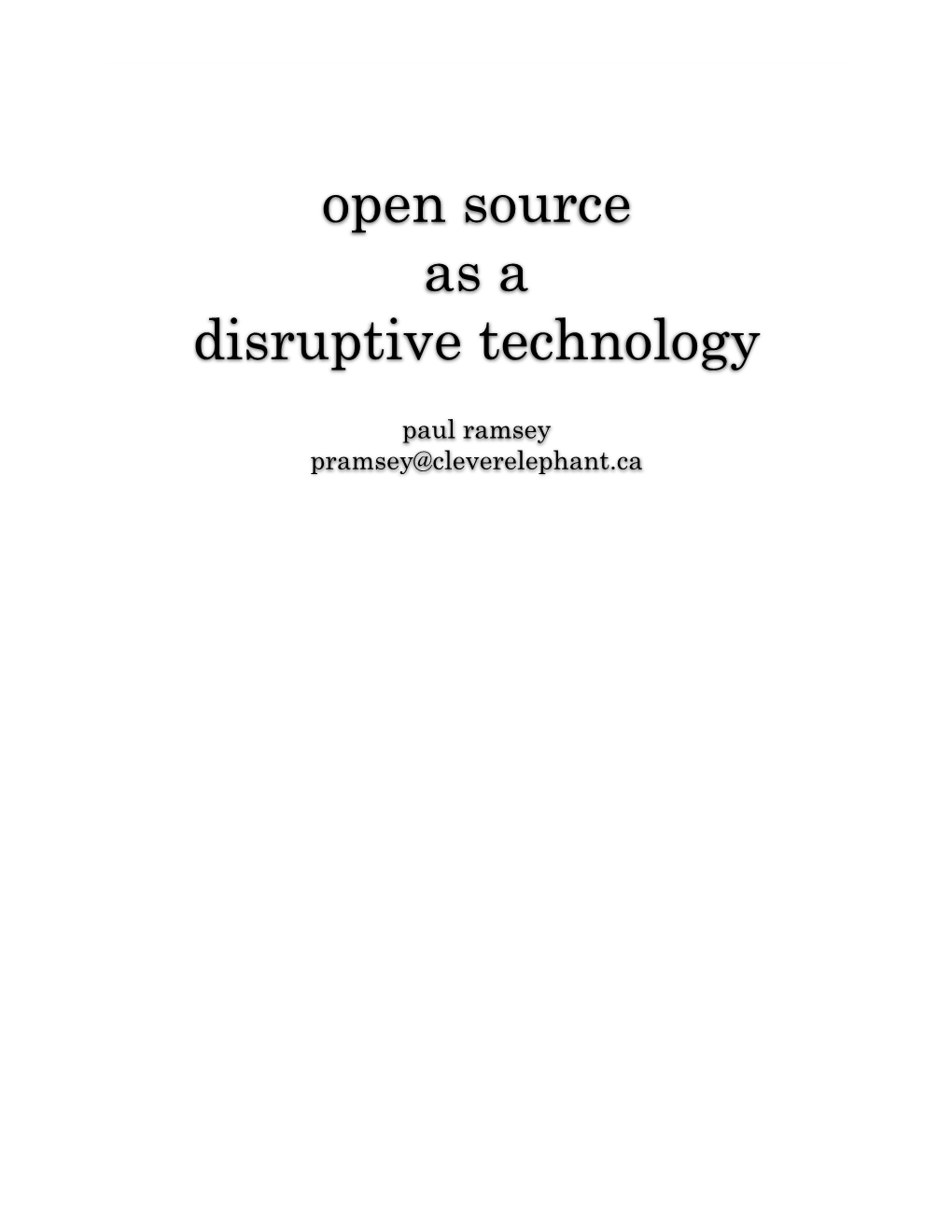 Open Source As a Disruptive Technology