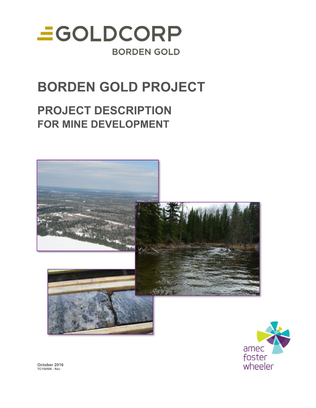 Borden Gold Project
