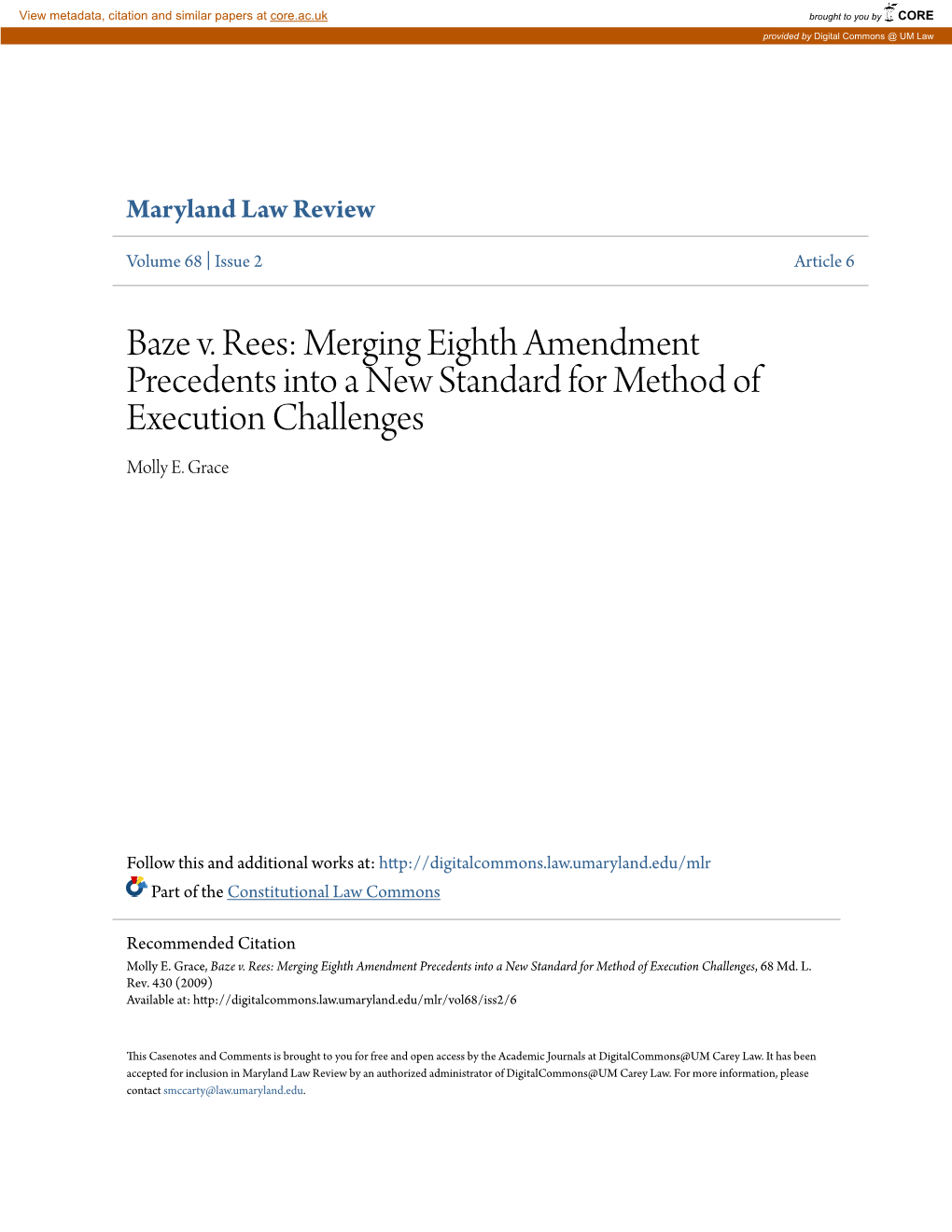 Baze V. Rees: Merging Eighth Amendment Precedents Into a New Standard for Method of Execution Challenges Molly E