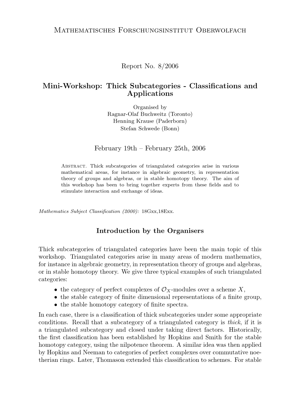 Thick Subcategories - Classiﬁcations and Applications