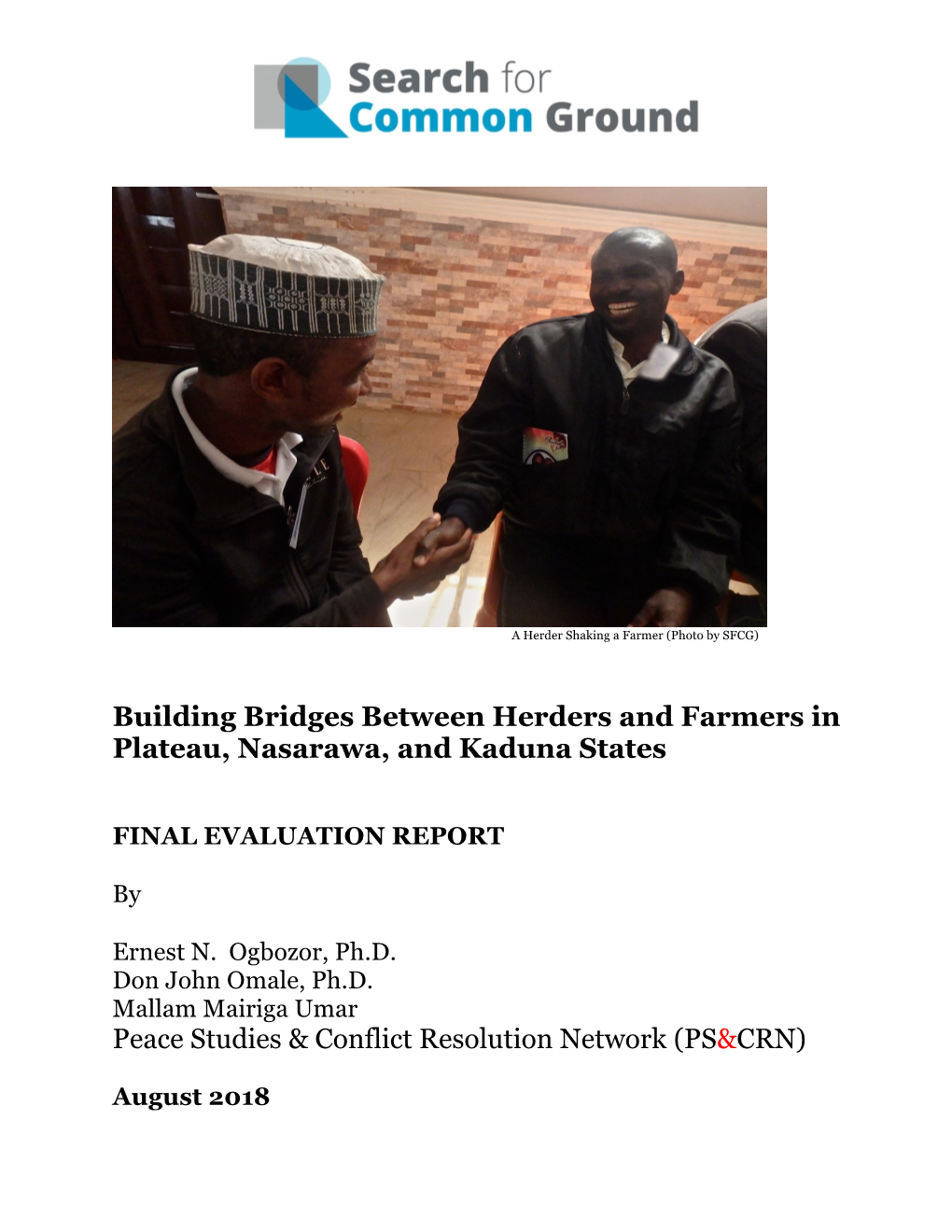 Building Bridges Between Herders and Farmers in Plateau, Nasarawa, and Kaduna States
