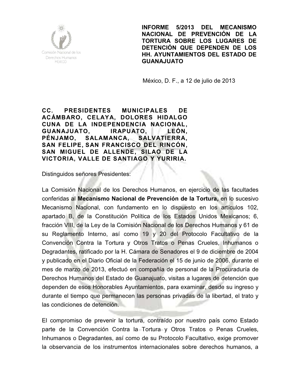 Informe 5/2013 Del Mecanismo Nacional De Prevención De La Tortura Sobre Los Lugares De Detención Que Dependen De Los Hh