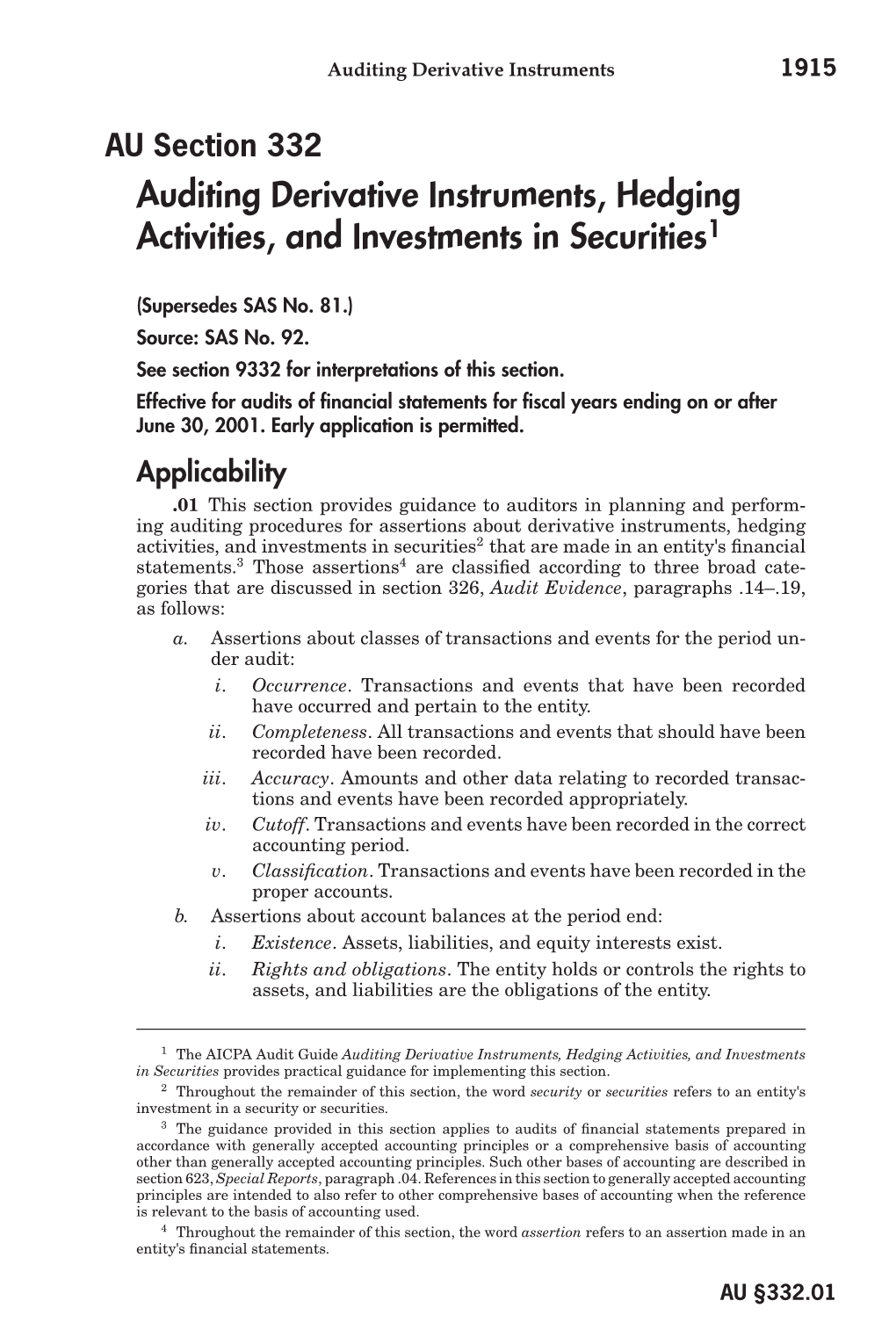 Auditing Derivative Instruments, Hedging Activities, and Investments in Securities1