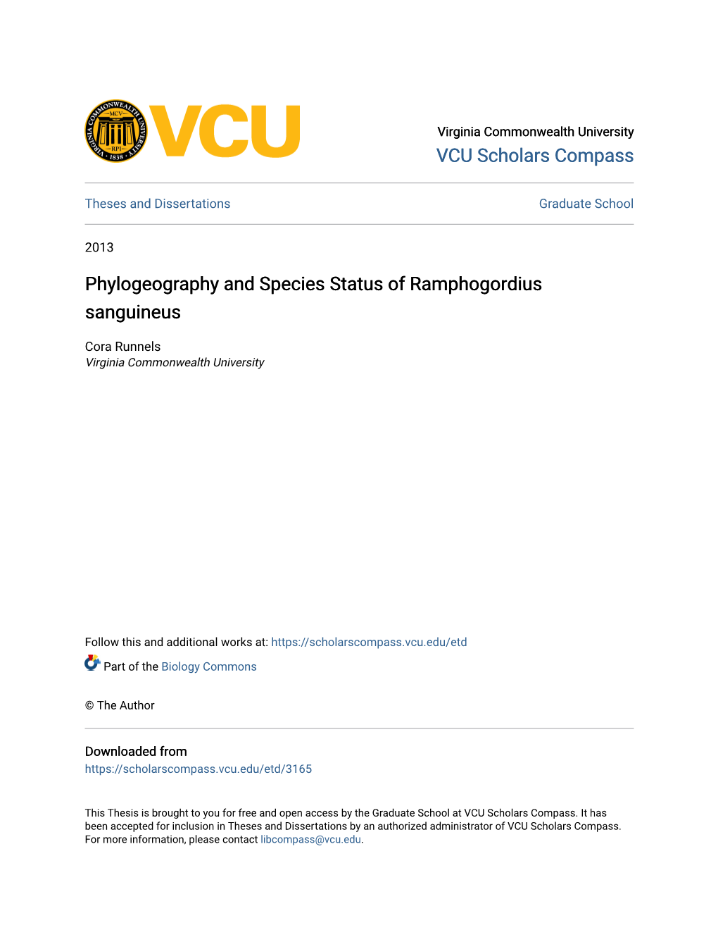 Phylogeography and Species Status of Ramphogordius Sanguineus