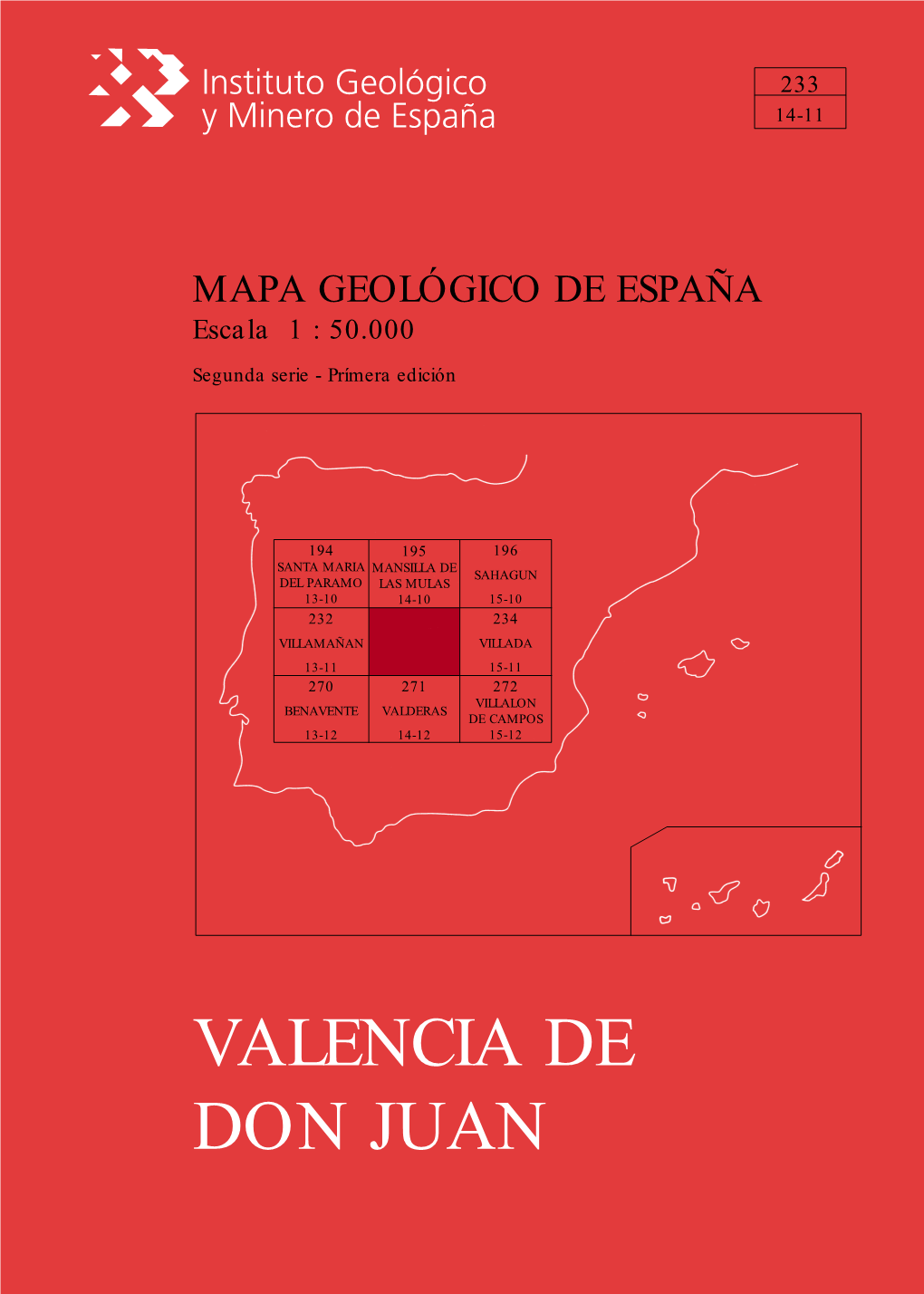 VALENCIA DE DON JUAN © INSTITUTO GEOLÓGICO Y MINERO DE ESPAÑA Ríos Rosas, 23