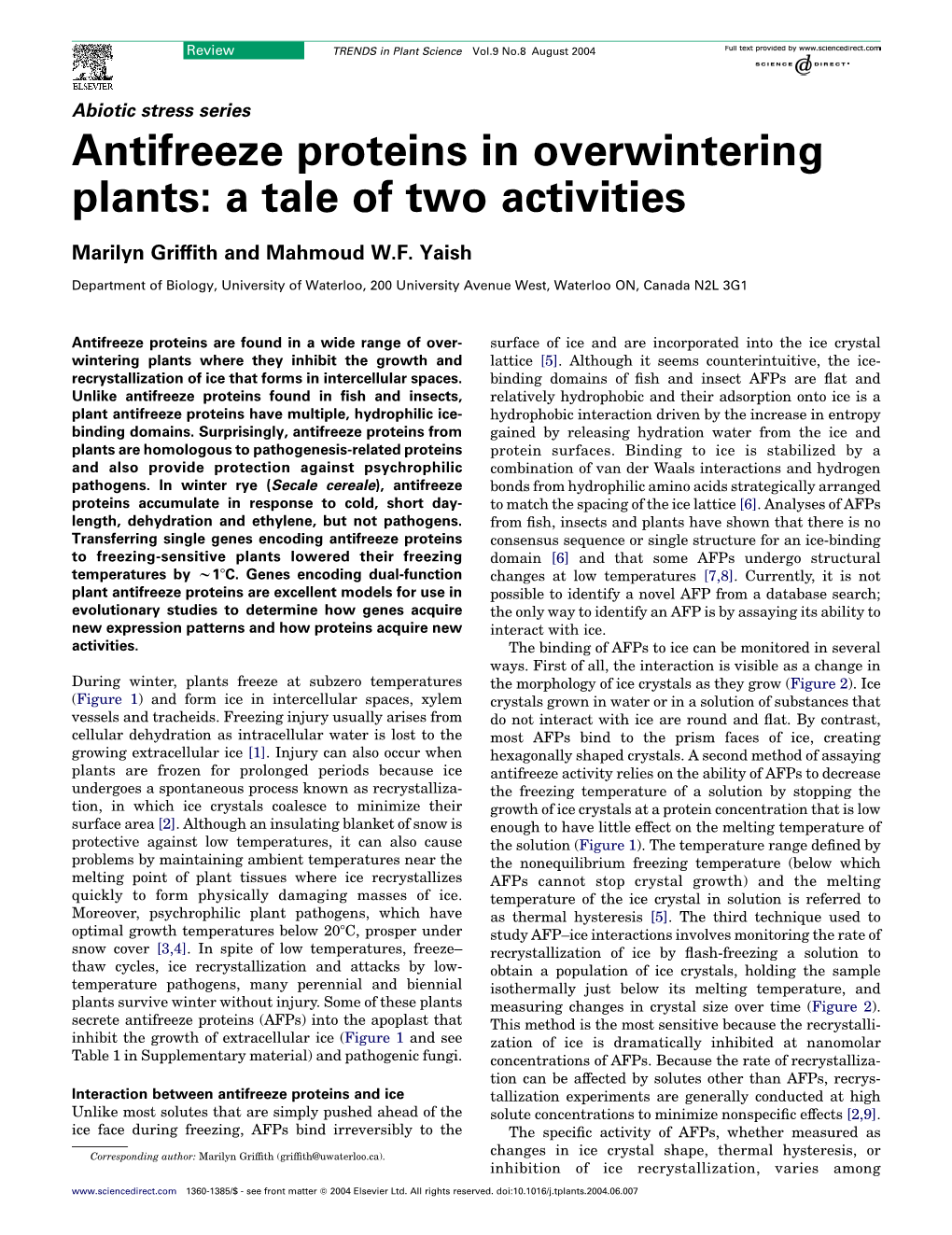 Antifreeze Proteins in Overwintering Plants: a Tale of Two Activities