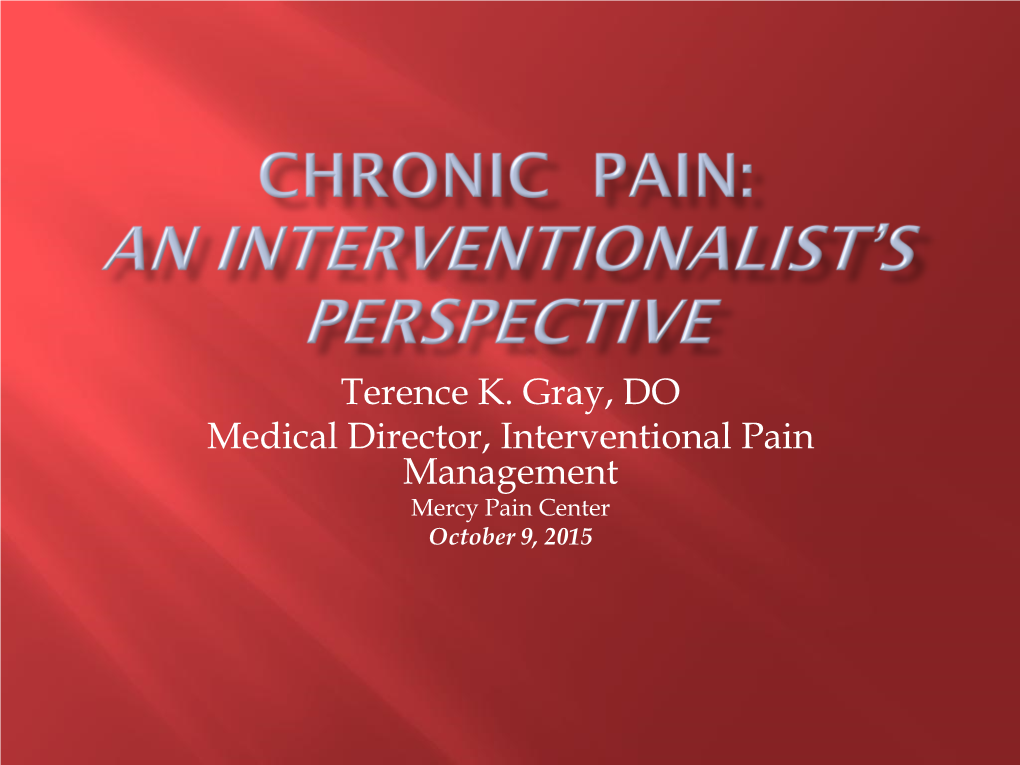 Low Back Pain: an Interventionalist's Perspective