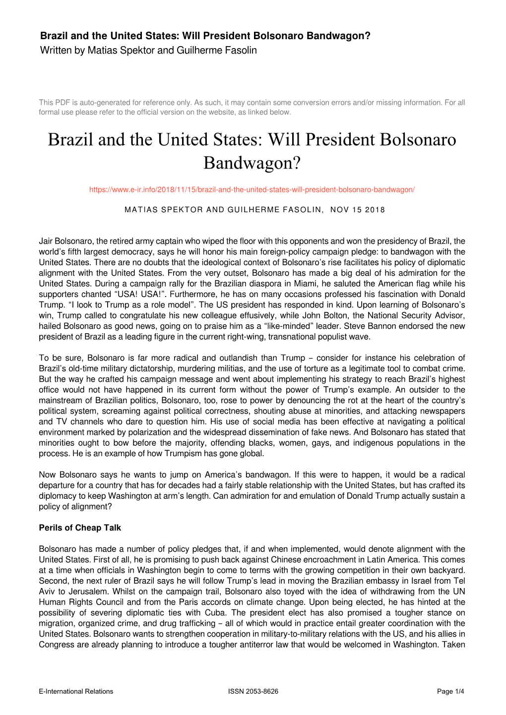 Will President Bolsonaro Bandwagon? Written by Matias Spektor and Guilherme Fasolin