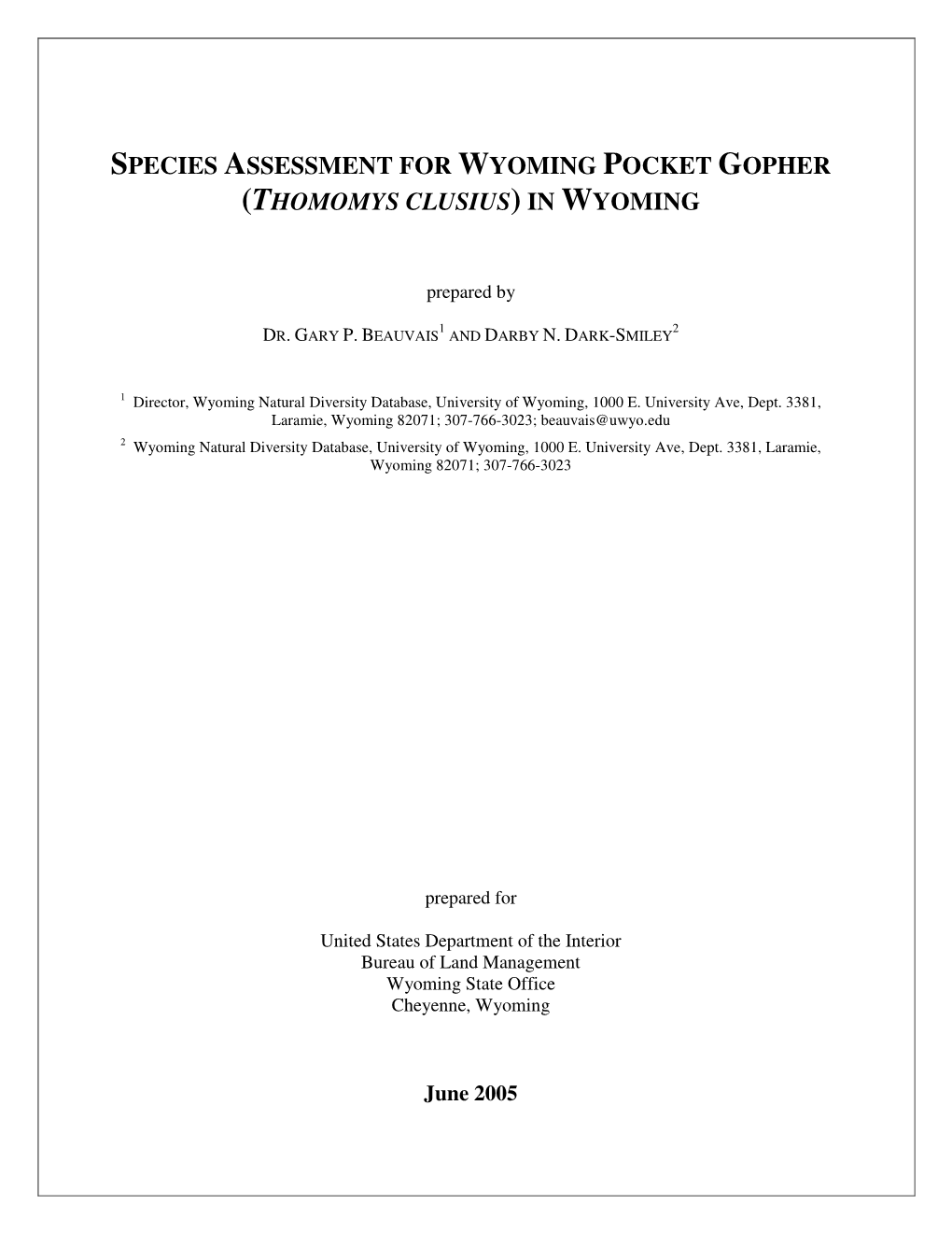 Species Assessment for Wyoming Pocket Gopher (Thomomys Clusius ) in Wyoming