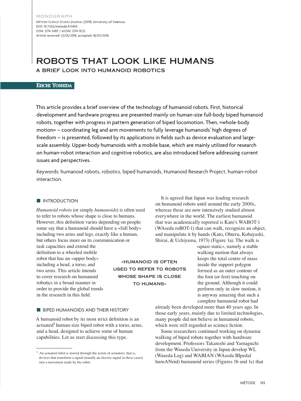 Robots That Look Like Humans a Brief Look Into Humanoid Robotics