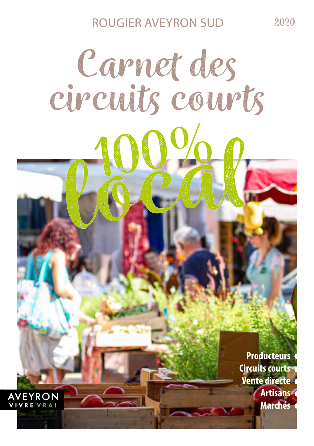 Carnet Des Circuits Courts 100% Local