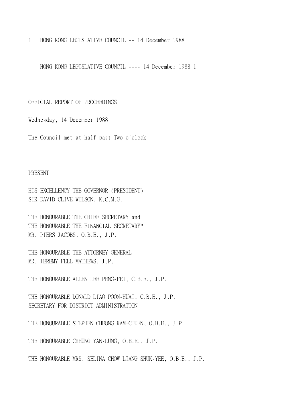 1 HONG KONG LEGISLATIVE COUNCIL -- 14 December 1988