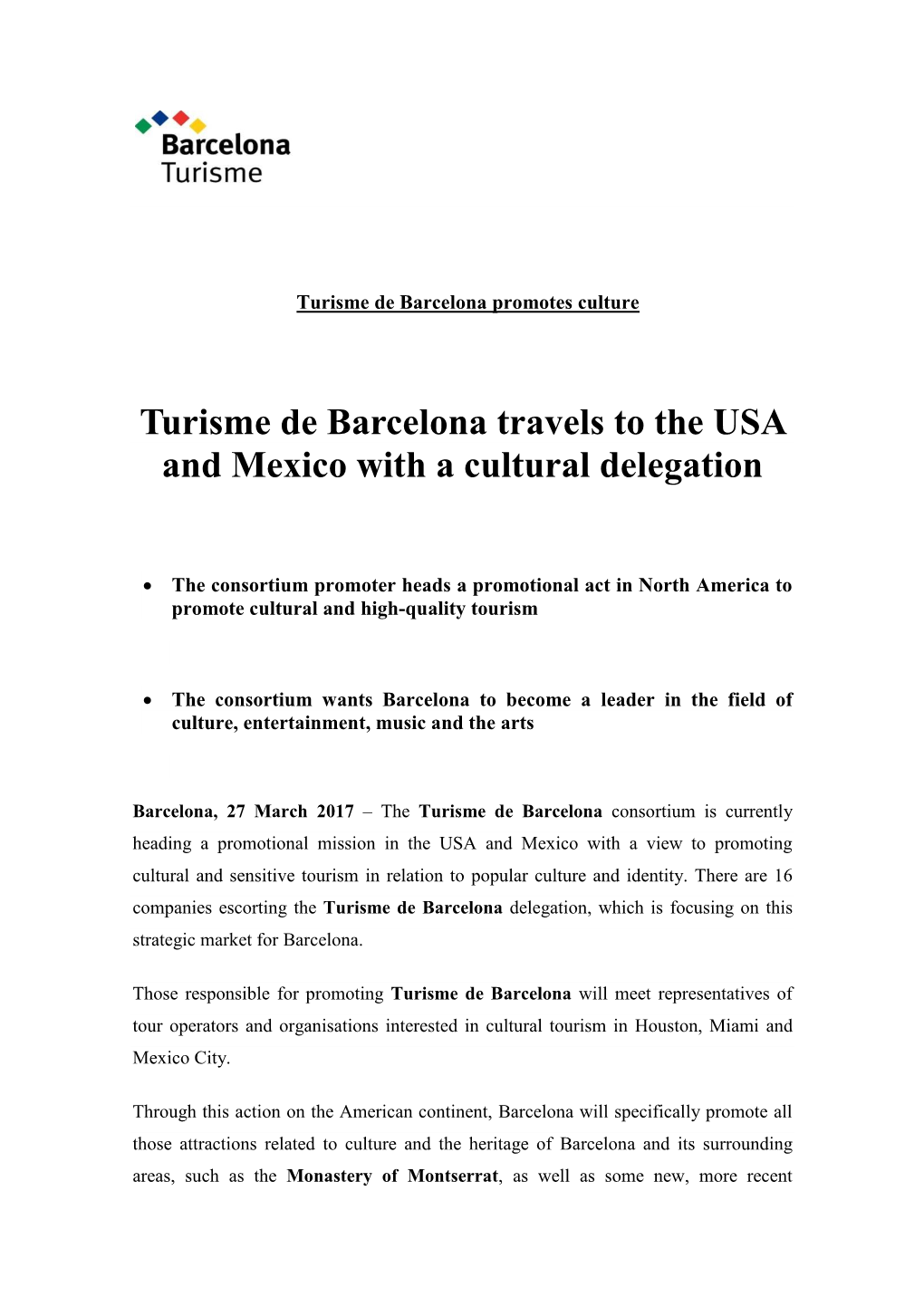 Turisme De Barcelona Travels to the USA and Mexico with a Cultural Delegation