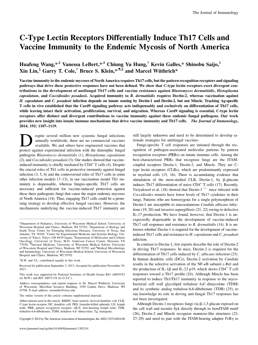 The Endemic Mycosis of North America Induce Th17 Cells and Vaccine