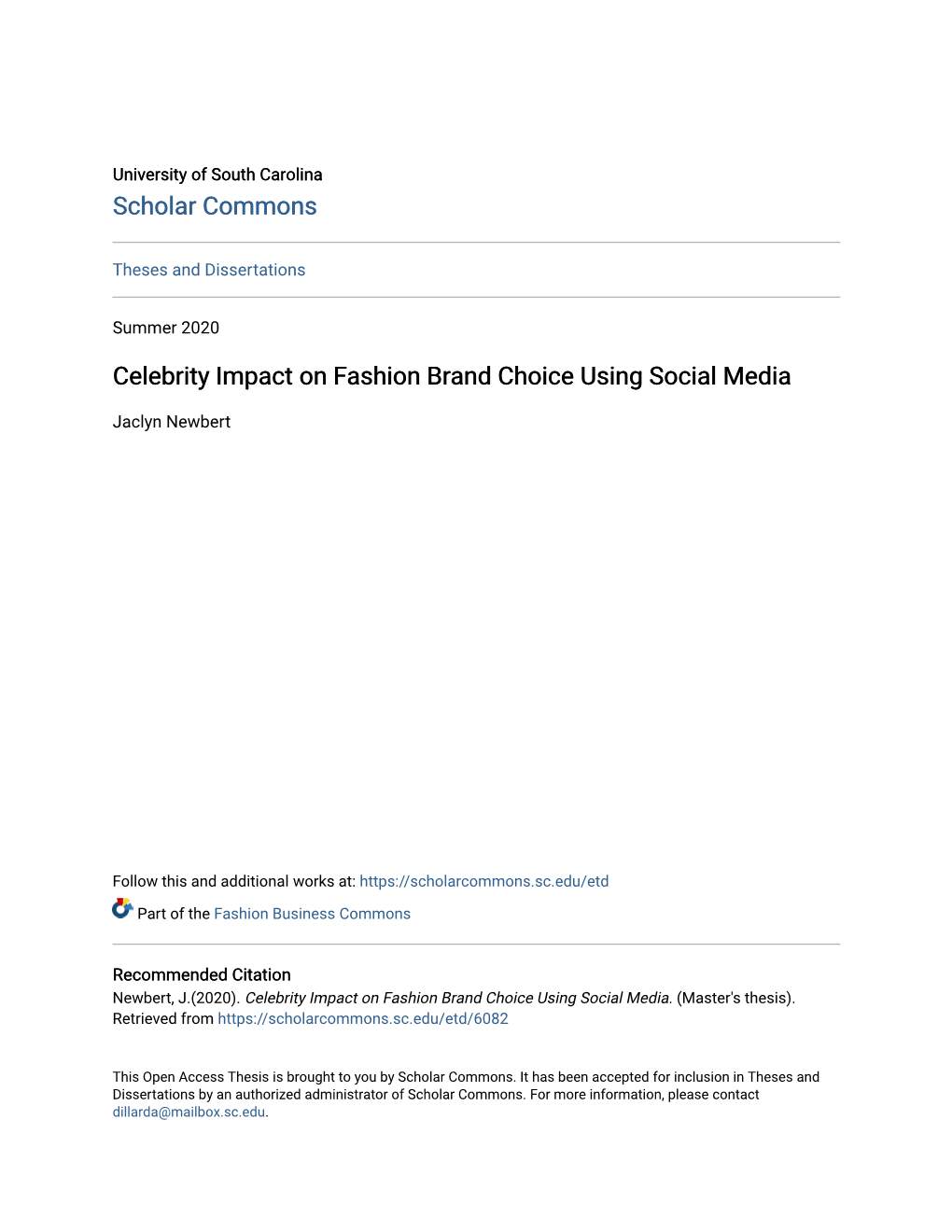 Celebrity Impact on Fashion Brand Choice Using Social Media